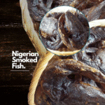 Nigerian Smoked Fish